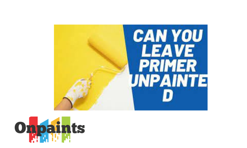 how long can you leave primer unpainted